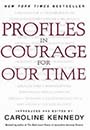 Profiles in Courage for Our Time by Caroline Kennedy